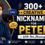 300-creative-nicknames-for-peter-with-her-meaning