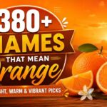 380-names-that-mean-orange-bright-warm-and-vibrant-picks