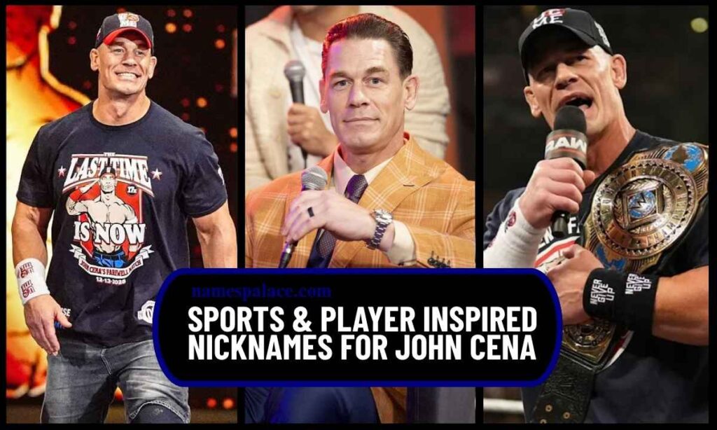 sports-and-player-inspired-nicknames-for-john-cena